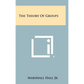 The Theory Of Groups