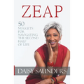 Zeap: 50 Nuggets for Navigating the Second Half of Life