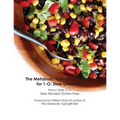 The Metabolic Typing Cookbook for 1-O, Slow Oxidation