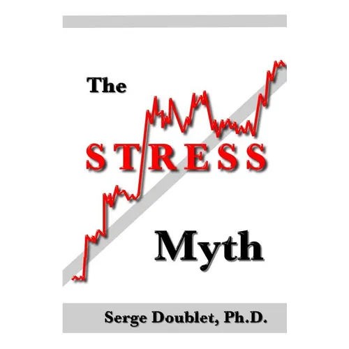 The Stress Myth