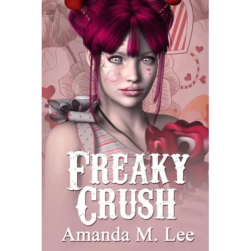 Freaky Crush