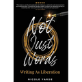 Not Just Words