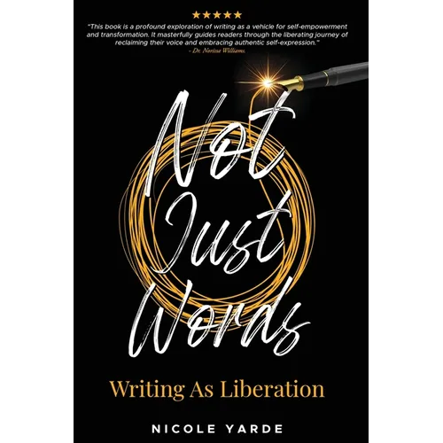 Not Just Words