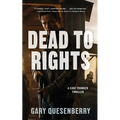 Dead to Rights
