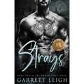 Strays: Angsty Gay Romance