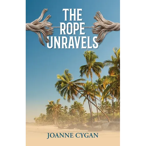 The Rope Unravels