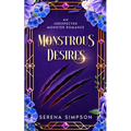 Monstrous Desires: An Unexpected Monster Romance