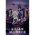 Dirty Boss