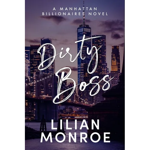 Dirty Boss