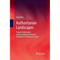 Authoritarian Landscapes: Popular Mobilization and the Institutional Sources of Resilience in Nondemocracies