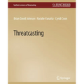 Threatcasting