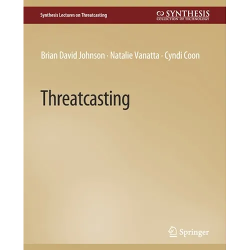 Threatcasting
