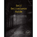 Self-Deliverance Guide: A step-by-step guide to freedom from bondage and closing of spiritual doors