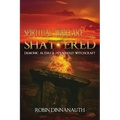 Spiritual Warfare that Shattered Demonic Alters & Household Witchcraft