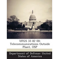 Ufgs 33 82 00: Telecommunications Outside Plant, Osp