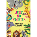 Just So Stories