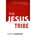 The Jesus Tribe: Following Christ in the Land of the Empire