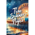 Those Summer Nights