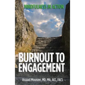 Burnout to Engagement: Mindfulness in Action