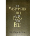 Westminster Guide to the Books of the Bible