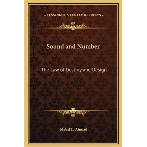 Sound and Number: The Law of Destiny and Design