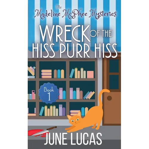 The Wreck of the Hiss Purr Hiss