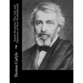 Sartor Resartus: The Life and Opinions of Herr Teufelsdrockh