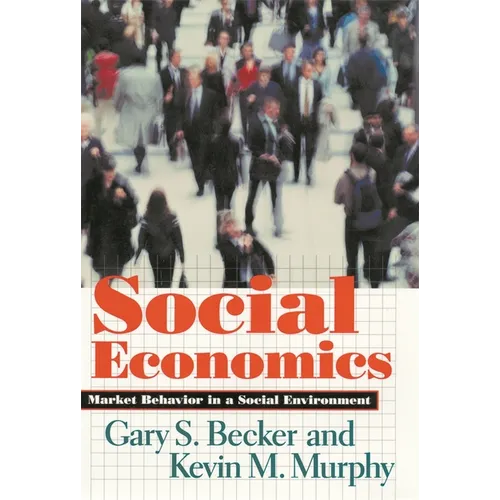 Social Economics: Market Behavior in a Social Environment