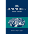 The Remembering: A Journey Back to Self