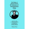 The Works of Richard Hooker: Of the Laws of Ecclesiastical Polity and other works