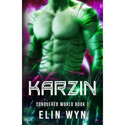 Karzin: Science Fiction Adventure Romance