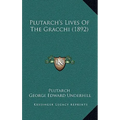 Plutarch's Lives of the Gracchi (1892)