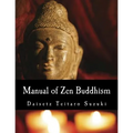 Manual of Zen Buddhism