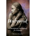 Unbound: A Devotional Anthology for Artemis
