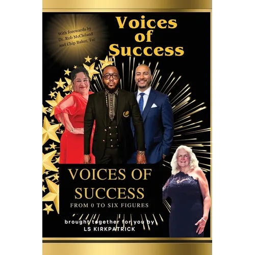 Voices of Success: From 0 to 6 Figures