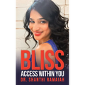 Bliss Access within You