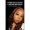 Forgiveness 2 Redemption