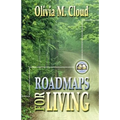 Roadmaps for Living: More Rules of the Road