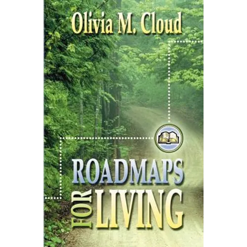 Roadmaps for Living: More Rules of the Road