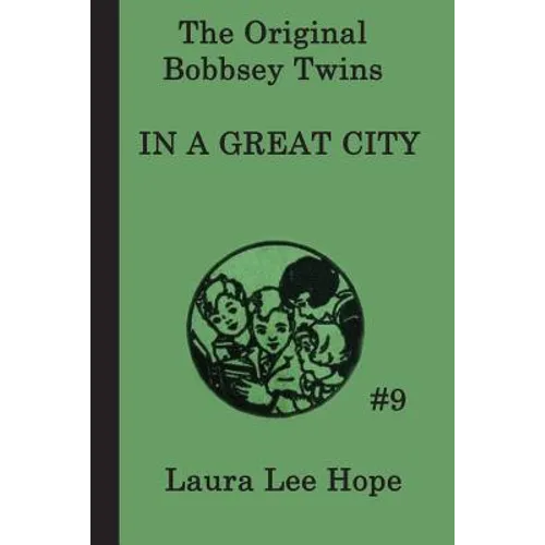 The Bobbsey Twins In a Great City