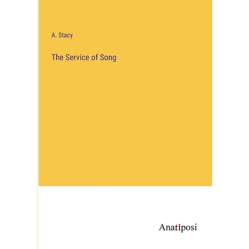 The Service of Song