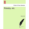 Rokeby, Etc.