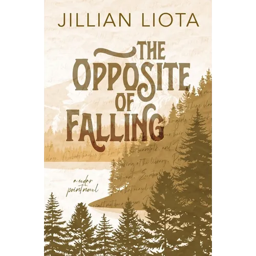 The Opposite of Falling: Special Edition