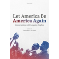 Let America Be America Again: Conversations with Langston Hughes
