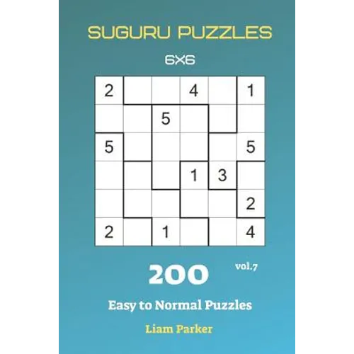Suguru Puzzles - 200 Easy to Normal Puzzles 6x6 vol.7