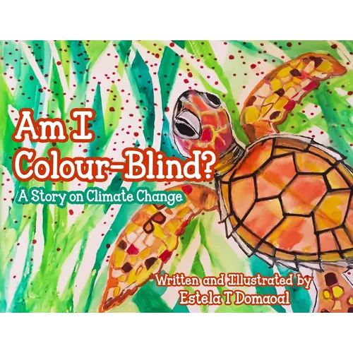 Am I Colour-Blind?: A Story on Climate Change