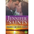 Hard Irish Luck