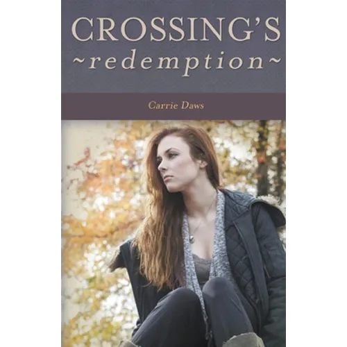 Crossing's Redemption