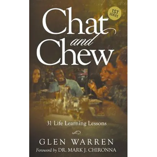 Chat and Chew: 31 Life Learning Lessons