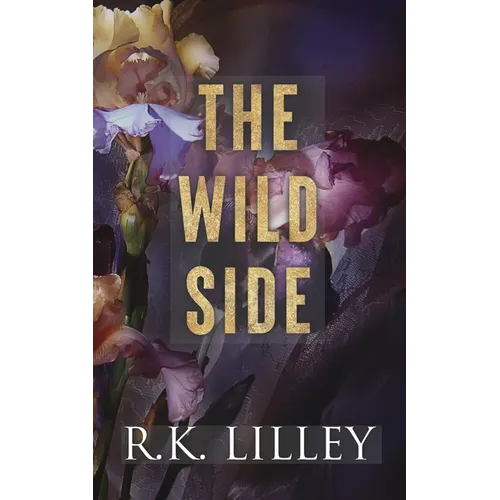 The Wild Side Trilogy